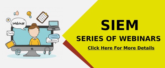 SIEM SERIES OF WEBINARS